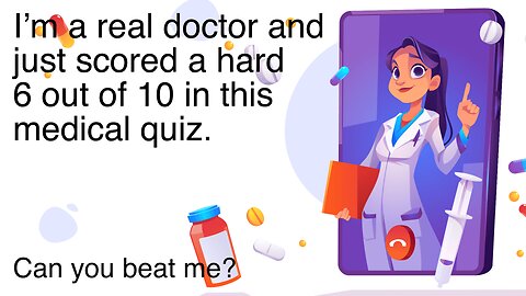 Medical Quiz for Doctors