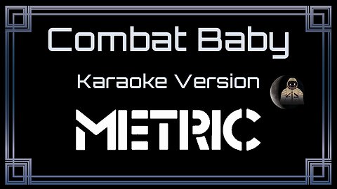 Metric - Combat Baby (CC)