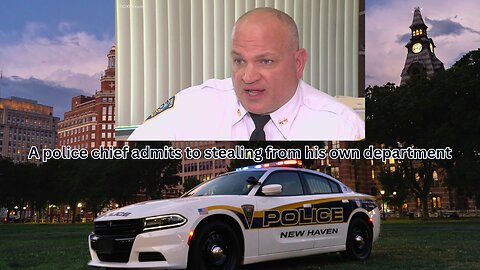 New Haven police chief stole from his department