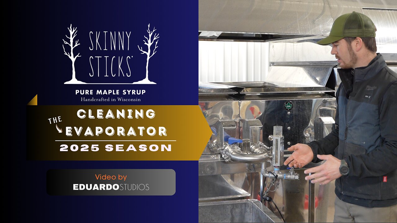 2025 Syrup Season | Cleaning the evaporator | Skinny Sticks' Maple Syrup