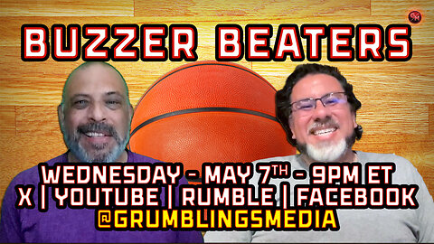 Buzzer Beaters - NBA Talk LIVE! - Wednesday, May 7th, 9 PM ET