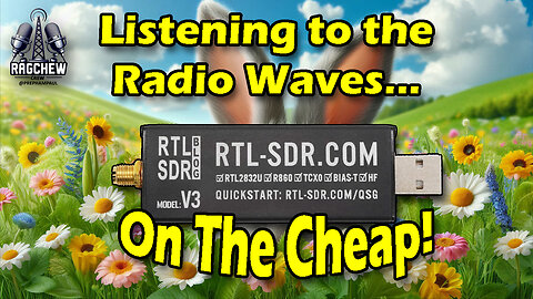 Let's Setup the RTL-SDR and See What We Can Hear! - Sunday Night Ragchew Ep. 82