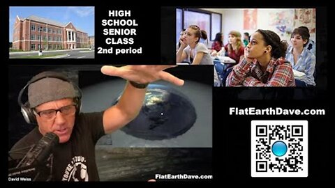 [Flat Earth Dave Interviews 2] High School Senior Class - Period 2 of 3 - Flat Earth Lesson [Sep 9, 2024]