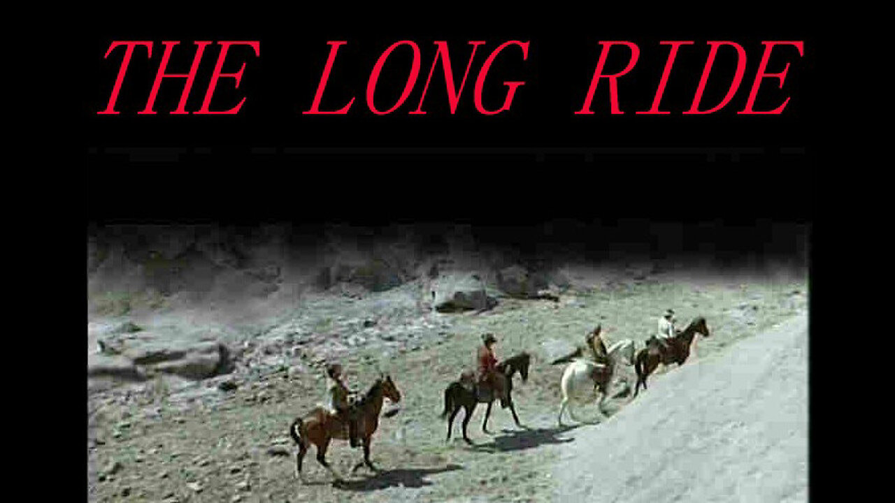 The Long Ride