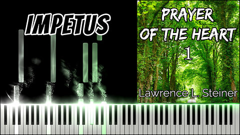 IMPETUS – Prayer of the Heart - Vol. 1 | Piano Tutorial