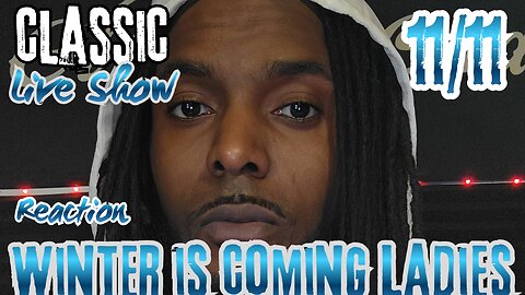 Winter is Coming Ladies | Attraction Tips | Indoctrination Glitching