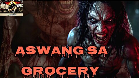 Aswang Sa grocery