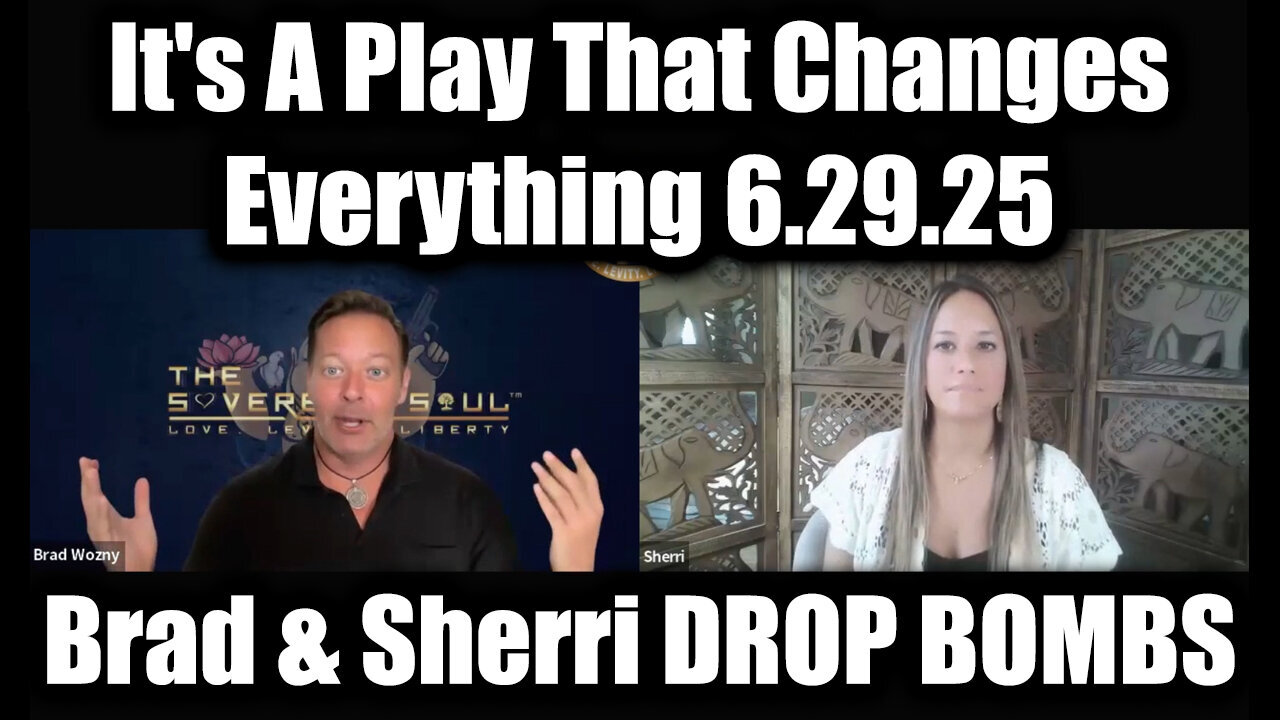 Brad Wozny & Sherri DROP BOMBS 6.29.25 - It's A Play That Changes Everything!