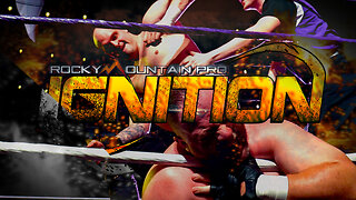 Rocky Mountain Pro Wrestling IGNITION is BACK! | RMP Champion Damon Ace vs Dustin Uhrich + More!!