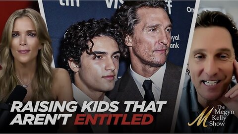 How Matthew McConaughey Works to Raise Kids That Aren’t Entitled and With a Strong Foundation