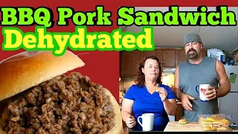 Dehydrated BBQ Pork Sandwich - easiest way