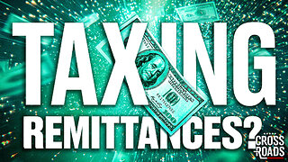 Money Sent Home by Illegal Immigrants Could Be Taxed