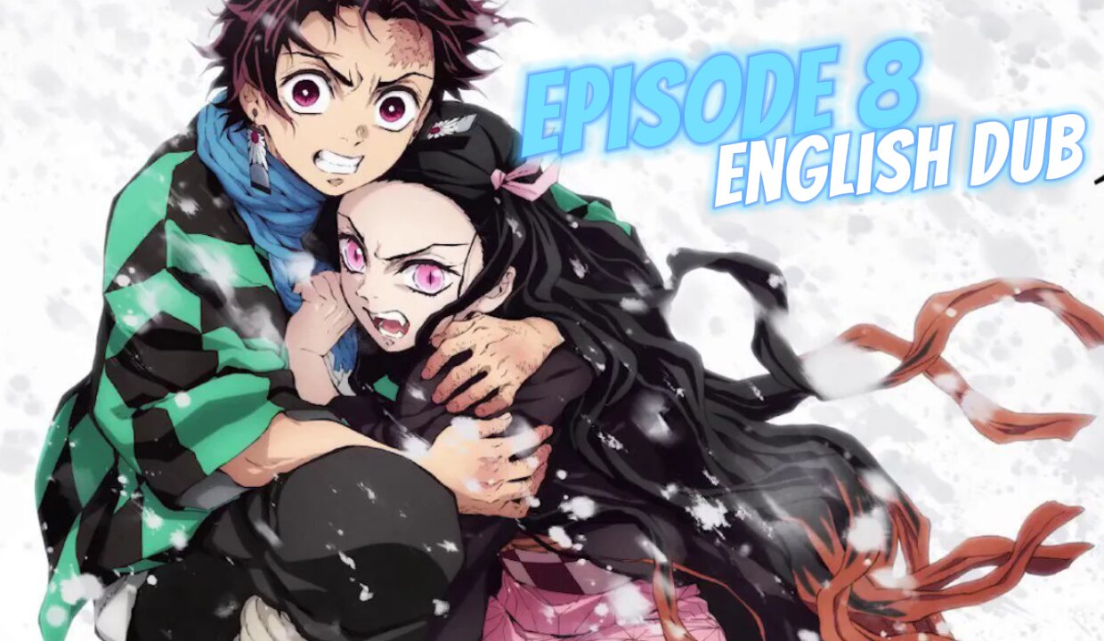 Demon Slayer Episode 8 English Dub