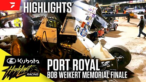 Highlights: Kubota High Limit Racing Bob Weikert Memorial Finale At Port Royal Speedway (5/25/2025)
