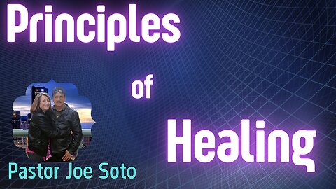 Principles of Healing