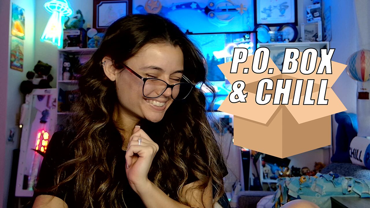 Let's Hang!! -- P.O. Box & Chill!