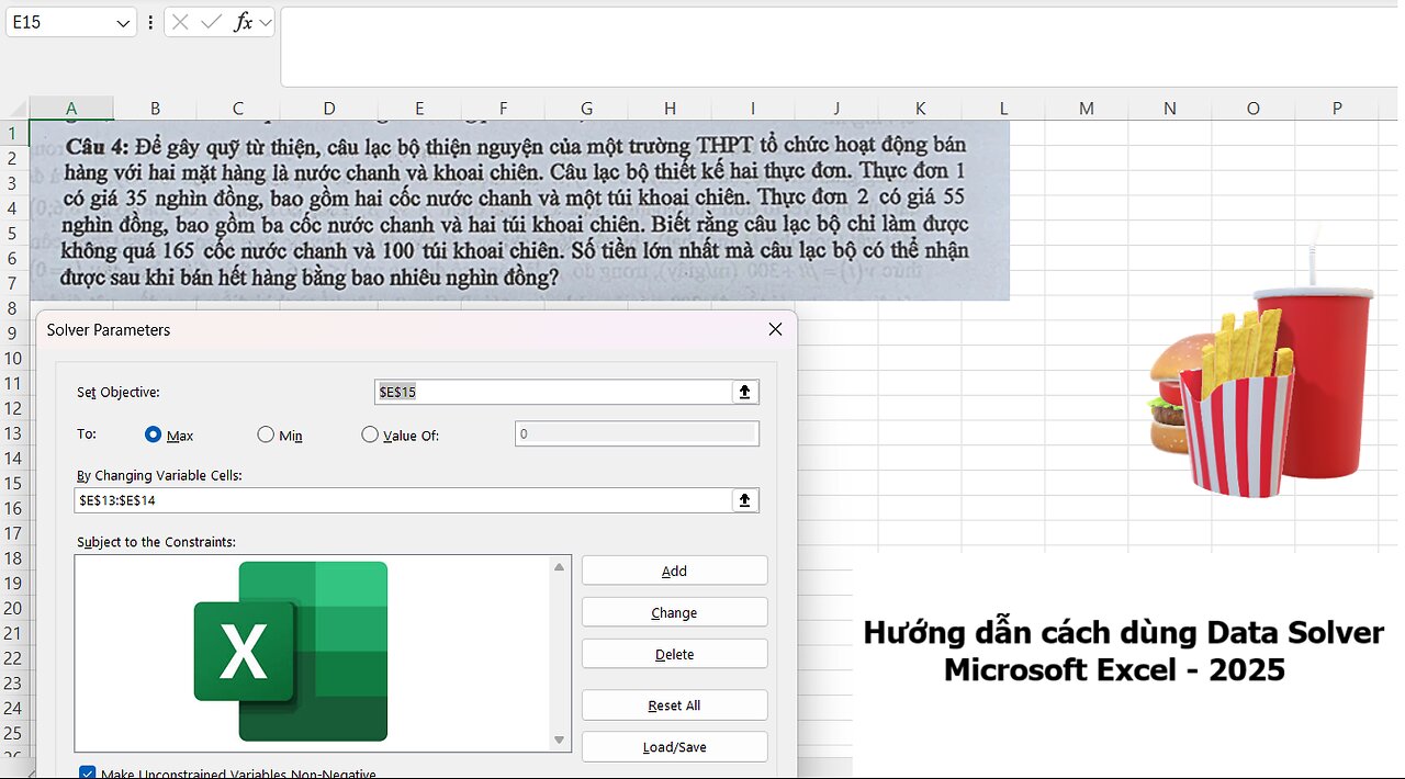 Dùng Data Solver trong Excel để giải bài toán THPT 2025 - Cốc nước chanh và khoai tây - Tối ưu hóa