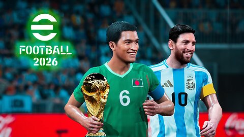 eFootball 2026 PC | Bangladesh vs Argentina | Phil Gaming OP