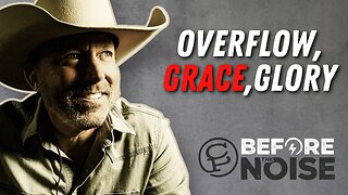 Fullness Upon Fullness: Living in the Overflow of Christ