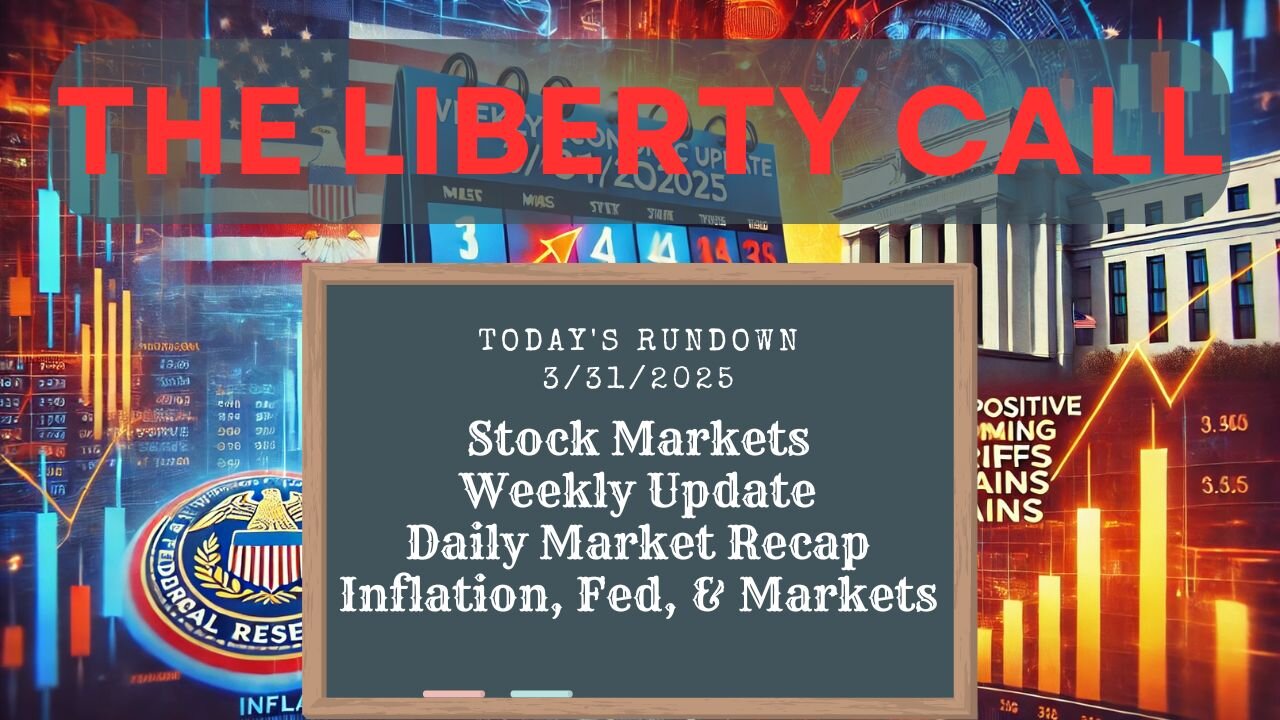 Liberty Call for 3/31/2025