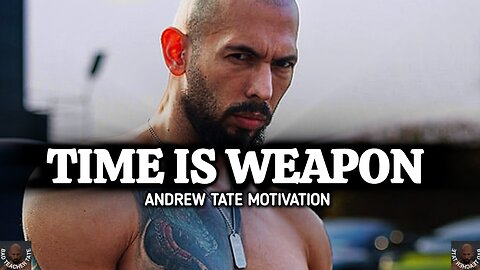 Use Time As A Wapon | Andrew Tate
