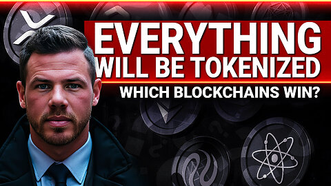Everything Will Be Tokenized (Which Blockchains Win?) 