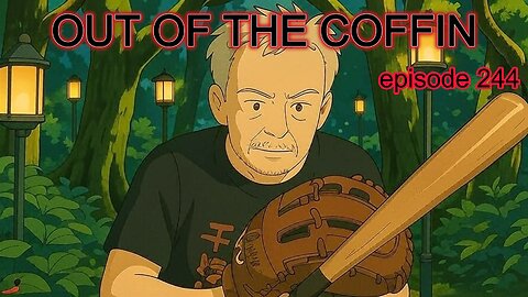 Out of the Coffin episode 244 1pm EST 11/23/25 Johnny Damon DUI Arrest Video plus more Fun