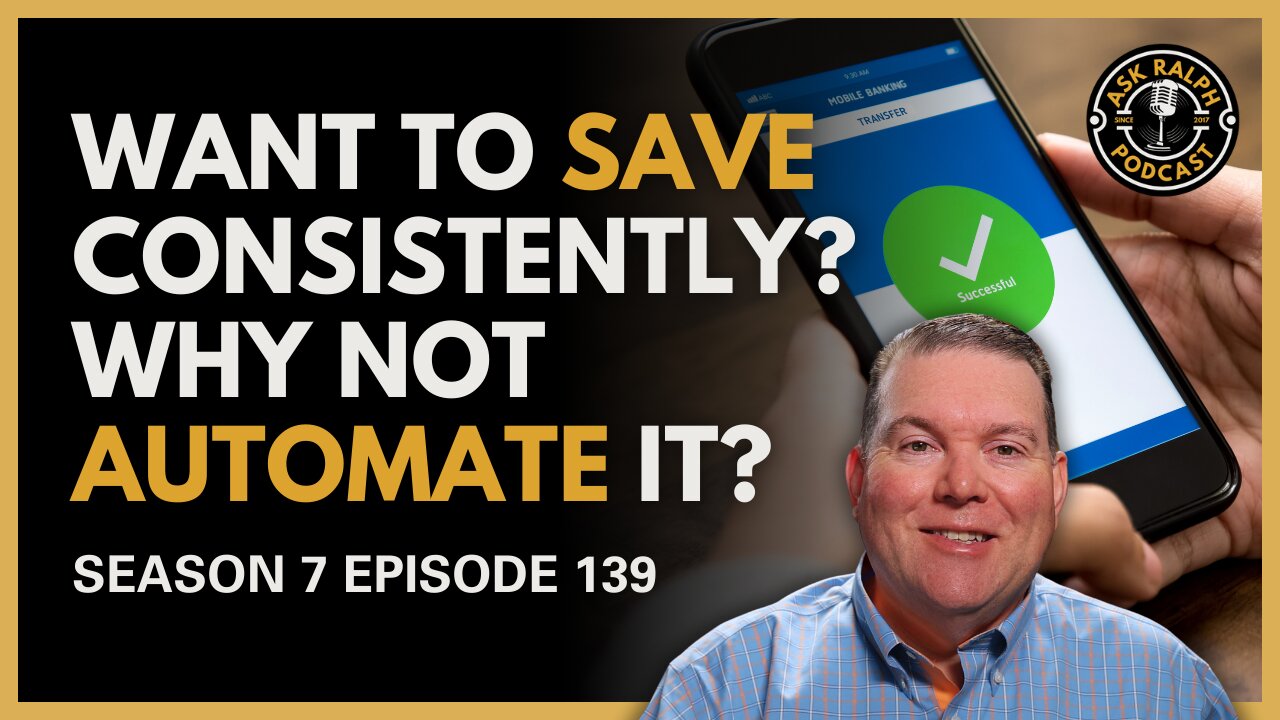 Want to Save Consistently? Why Not Automate It?