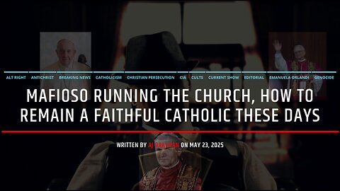 Mafioso Running The Church, How To Remain A Faithful Catholic