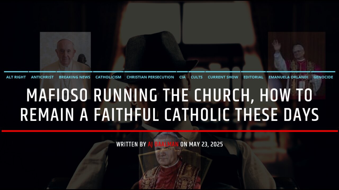 Mafioso Running The Church, How To Remain A Faithful Catholic