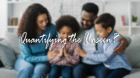 The Rant-Quantifying the Unseen?
