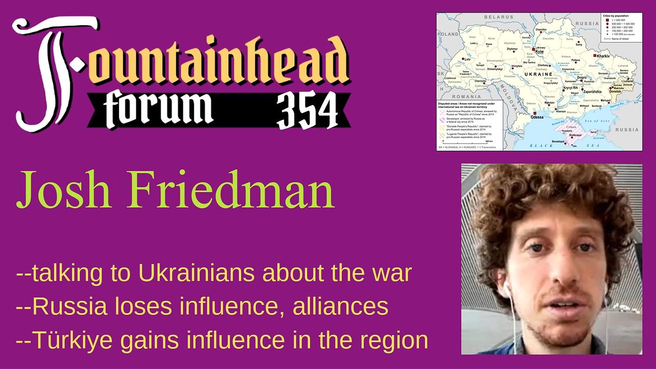 FF-354: Josh Friedman on Russia's war against Ukraine and the decline of their influence
