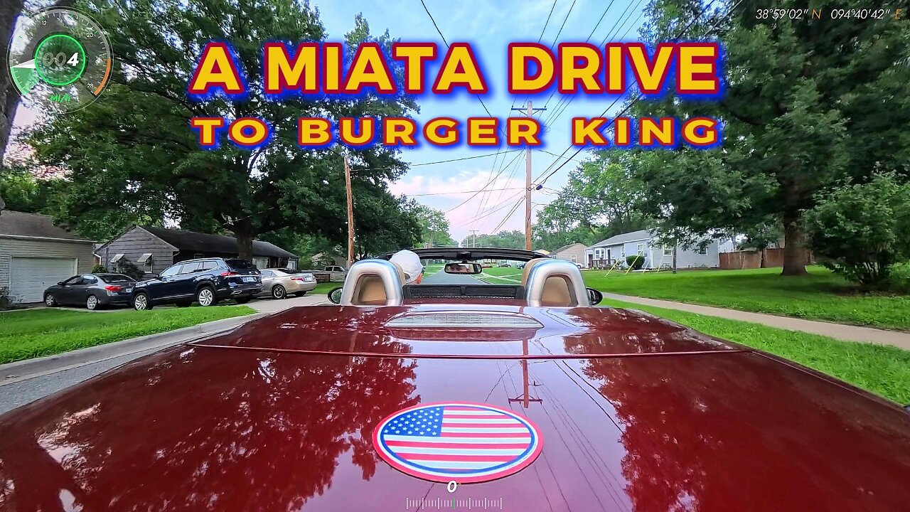 A Miata Drive To Burger King - August 1st, 2025
