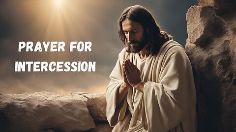 Prayer for Intercession