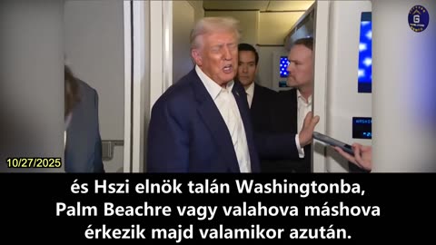 【HU】Trump elnök: Hszi elnökkel jövő év elején cserelátogatást fogunk tartani