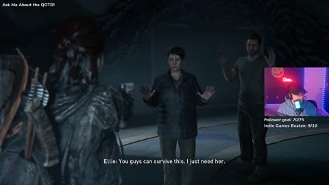 TLOU2 - Ellie Crosses The Line