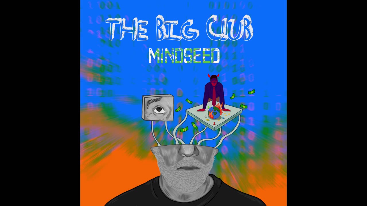 MINDSEED - The Big Club (Intro) (Audio)