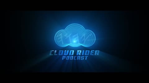 Cloud Rider Podcast- And if those days were not shortened