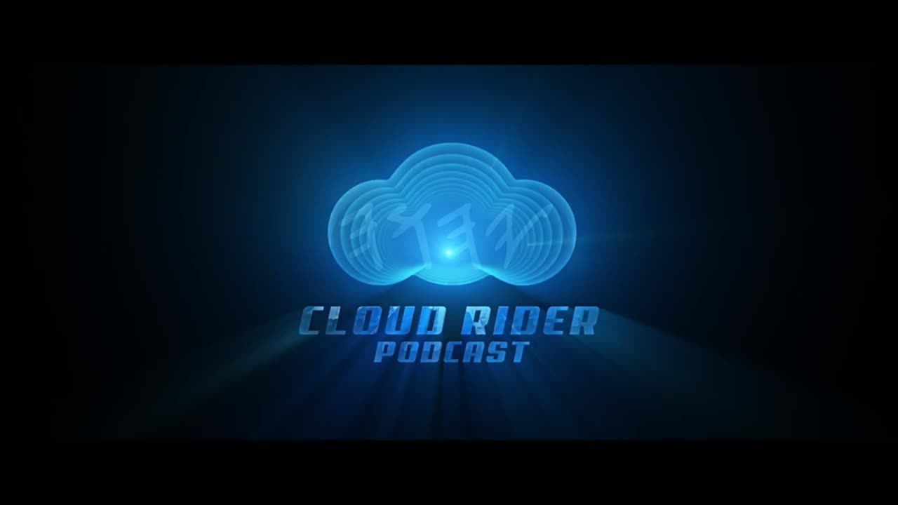 Cloud Rider Podcast- And if those days were not shortened