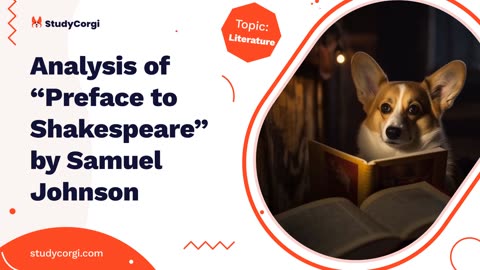 Analysis of “Preface to Shakespeare” by Samuel Johnson - Essay Example