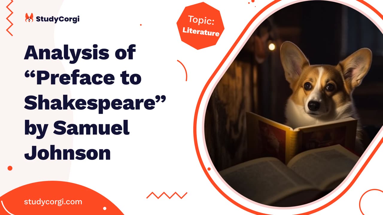 Analysis of “Preface to Shakespeare” by Samuel Johnson - Essay Example