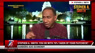 Stephen A. Smith: You Ok With 70% Taken Of Your Paycheck?