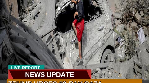 Trump Urges 60day Gaza Ceasefire Deal Ahead of Ne