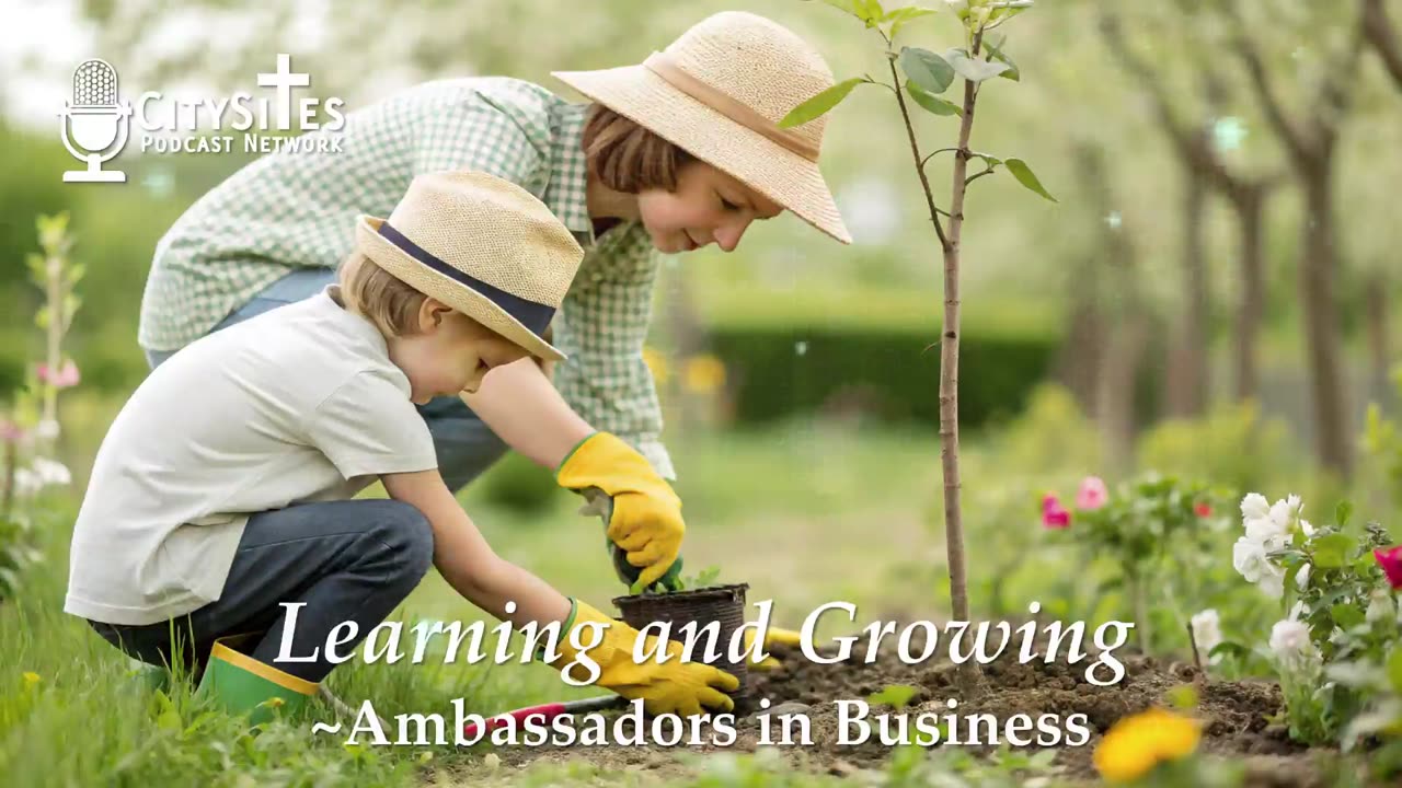 Learning and Growing