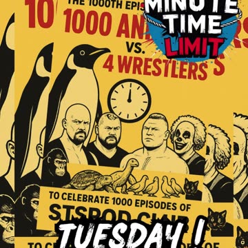 🎙️ The 1000th Episode Special: “1000 Animals vs. 4 Wrestlers”