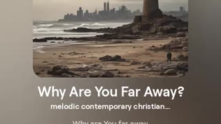 Why Are You Far Away? Psalm 10