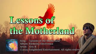 "Lessons of the Motherland" | Eric B
