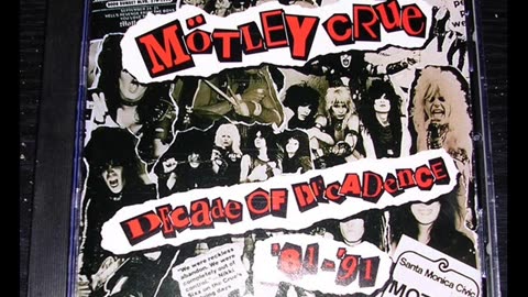 Motley Crue Decade Of Decadence '81-'91 (FULL ALBUM) 🇺🇸