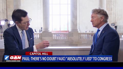 Paul: There’s No Doubt Fauci “Absolutely Lied” To Congress