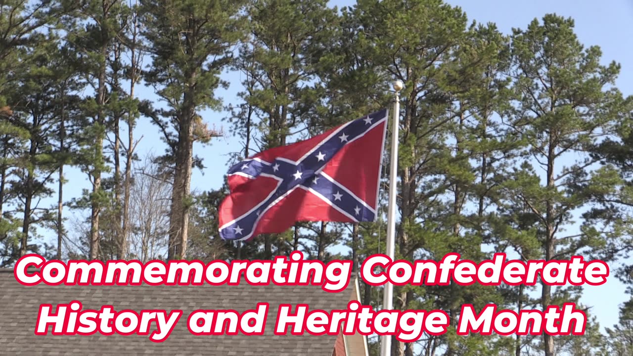 Commemorating Confederate History & Heritage Month with a new flag